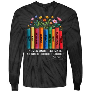 Never Underestimate A Public School Teacher Floral Books Tie-Dye Long Sleeve Shirt