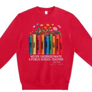 Never Underestimate A Public School Teacher Floral Books Premium Crewneck Sweatshirt