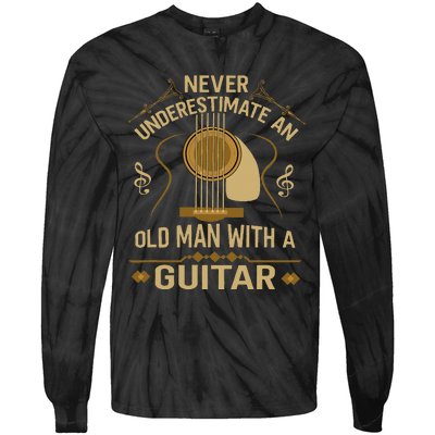 Never Underestimate An Old Man With A Guitar Acoustic Player Tie-Dye Long Sleeve Shirt