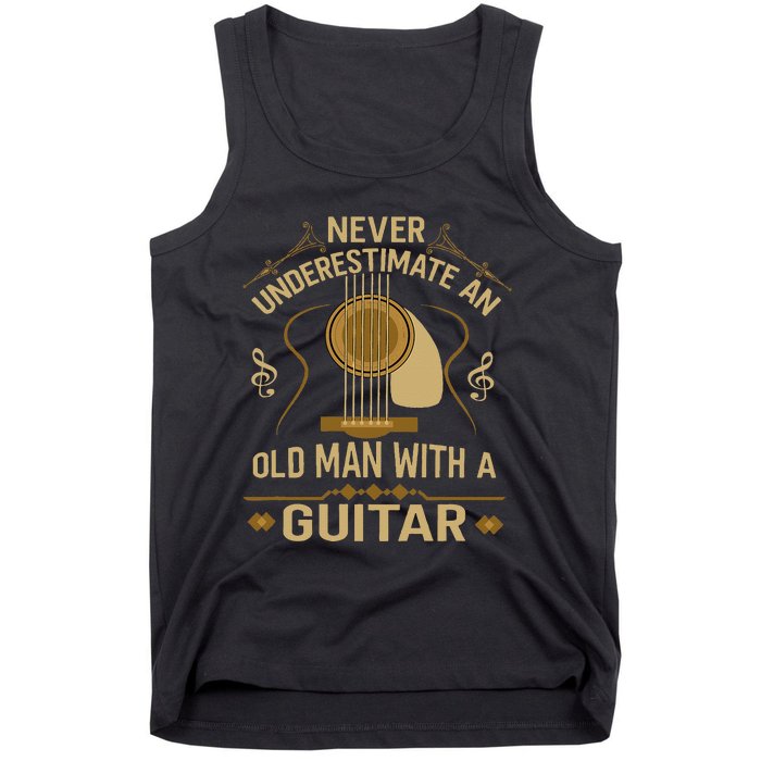 Never Underestimate An Old Man With A Guitar Acoustic Player Tank Top