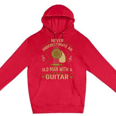 Never Underestimate An Old Man With A Guitar Acoustic Player Premium Pullover Hoodie