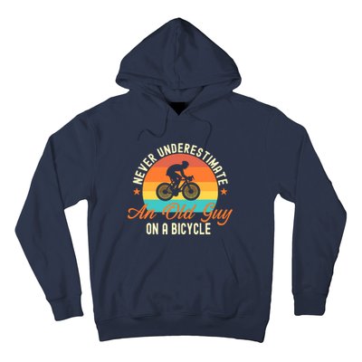 Never Underestimate An Old Guy On A Bicycle Cycling Hoodie