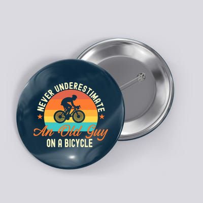 Never Underestimate An Old Guy On A Bicycle Cycling Button