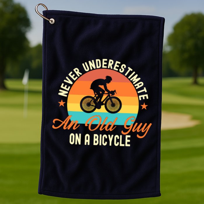 Never Underestimate An Old Guy On A Bicycle Cycling Golf Towel