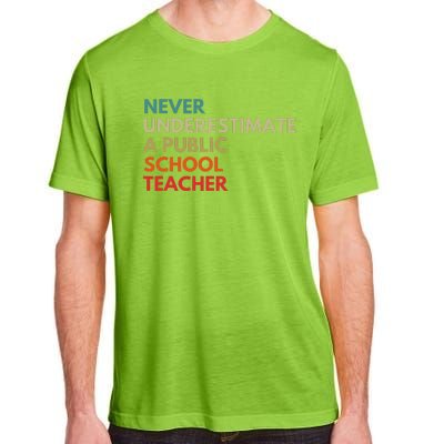 Never Underestimate A Public School Teacher Walz Waltz Gift Adult ChromaSoft Performance T-Shirt