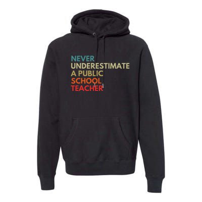 Never Underestimate A Public School Teacher Walz Waltz Gift Premium Hoodie