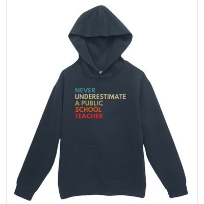 Never Underestimate A Public School Teacher Walz Waltz Gift Urban Pullover Hoodie