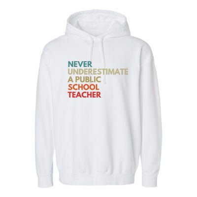 Never Underestimate A Public School Teacher Walz Waltz Gift Garment-Dyed Fleece Hoodie