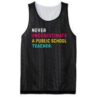 Never Underestimate A Public School Teacher Mesh Reversible Basketball Jersey Tank