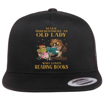 Never Underestimate An Old Lady Who Loves Reading Book Owl Flat Bill Trucker Hat