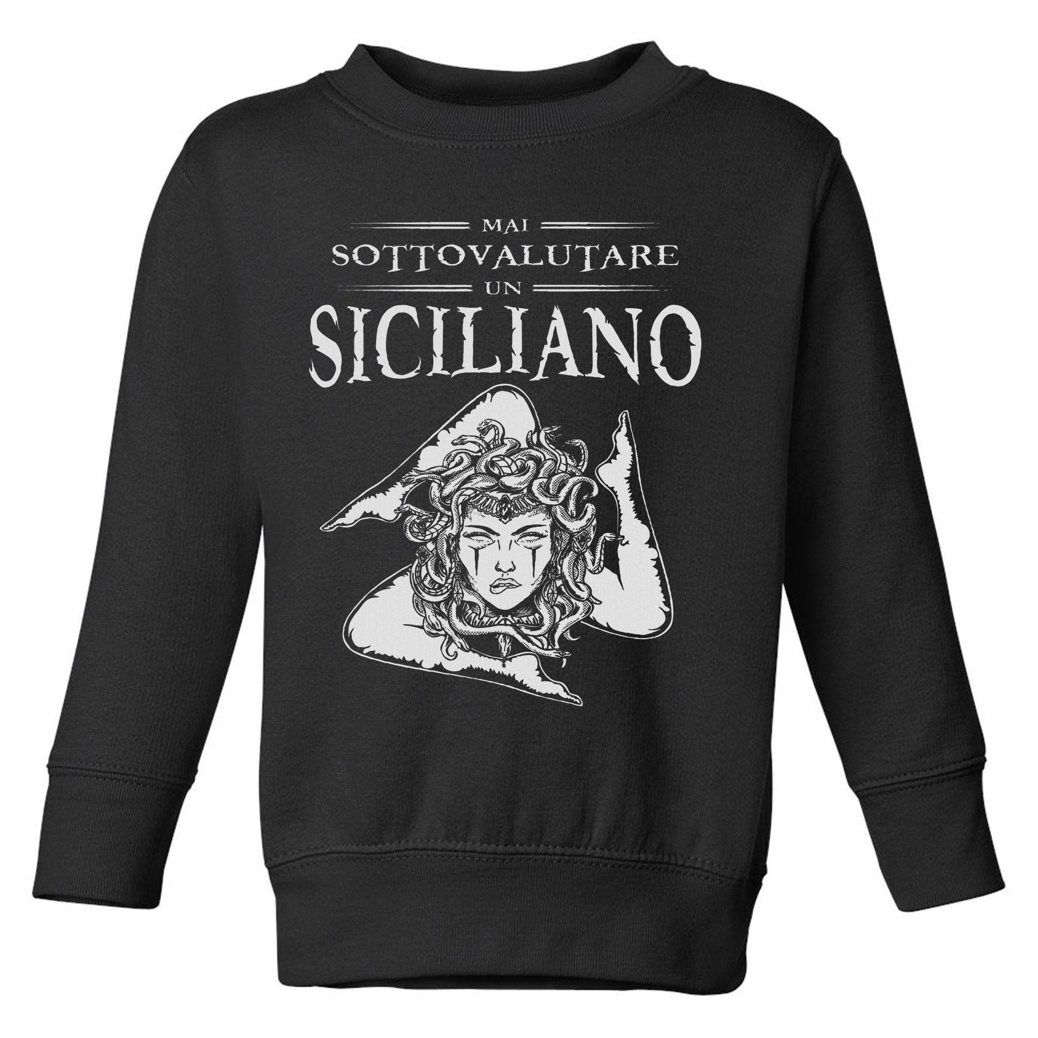 Never Underestimate A Sicilian Trinacria Sicilia Heraldik Toddler Sweatshirt
