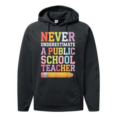 Never Underestimate A Public School Teacher Harris Walz 2024 Performance Fleece Hoodie