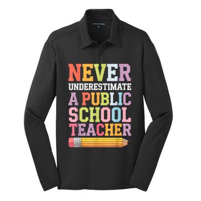 Never Underestimate A Public School Teacher Harris Walz 2024 Silk Touch Performance Long Sleeve Polo