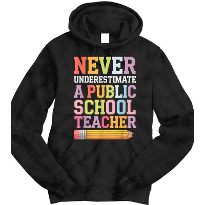 Never Underestimate A Public School Teacher Harris Walz 2024 Tie Dye Hoodie