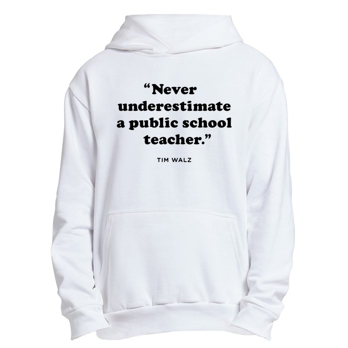 Never Underestimate A Public School Teacher Coach Quote Urban Pullover Hoodie