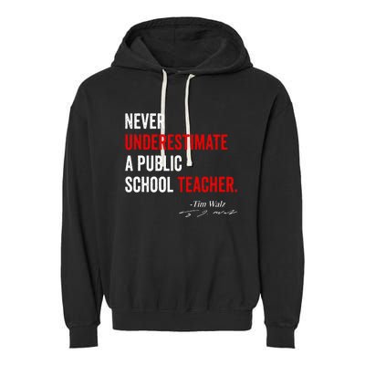 Never Underestimate A Public School Teacher Coach Quote Garment-Dyed Fleece Hoodie