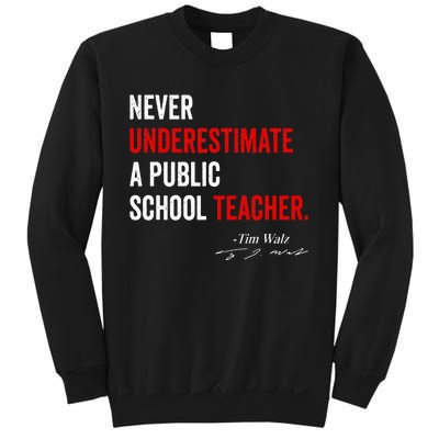 Never Underestimate A Public School Teacher Coach Quote Sweatshirt