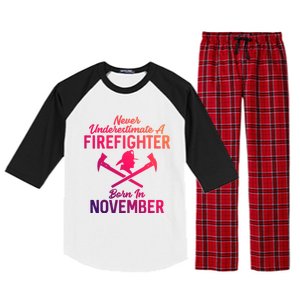 Never Underestimate A Firefighter Born In November Funny Bir Funny Gift Raglan Sleeve Pajama Set