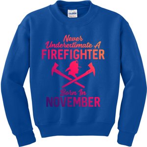 Never Underestimate A Firefighter Born In November Funny Bir Funny Gift Kids Sweatshirt