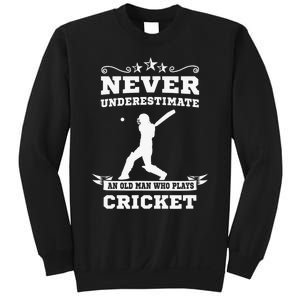 Never Underestimate An Old Man Who Plays Cricket Player Sweatshirt