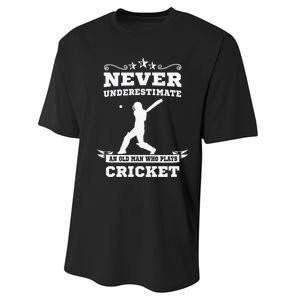 Never Underestimate An Old Man Who Plays Cricket Player Performance Sprint T-Shirt