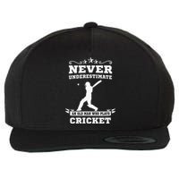 Never Underestimate An Old Man Who Plays Cricket Player Wool Snapback Cap