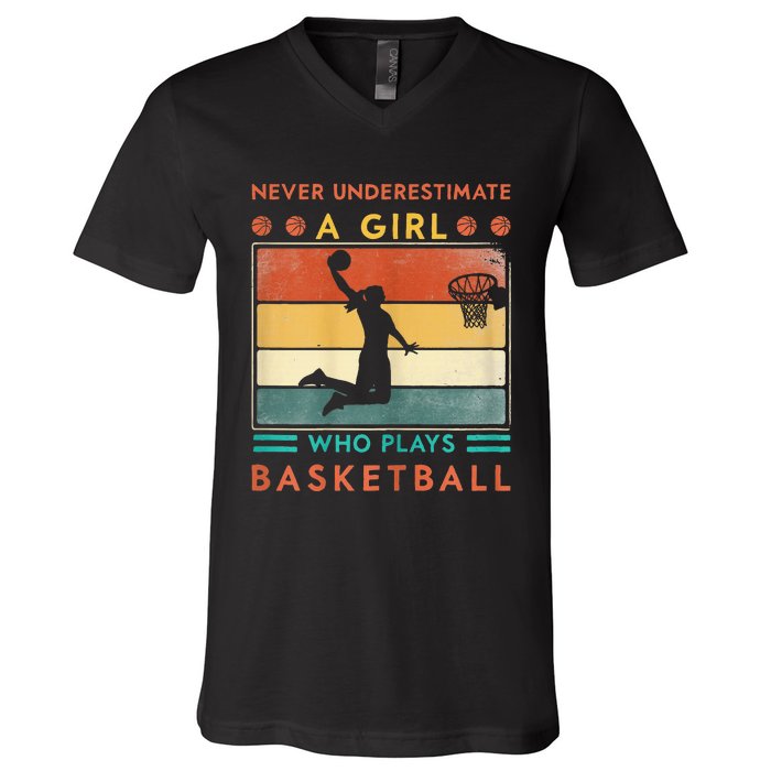 Never Underestimate A Girl Who Plays Basketball V-Neck T-Shirt