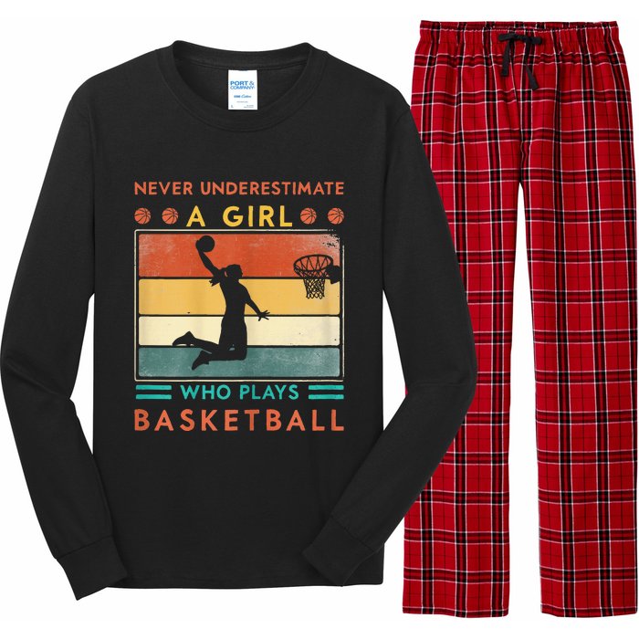 Never Underestimate A Girl Who Plays Basketball Long Sleeve Pajama Set