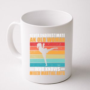 Never Underestimate An Old Who Knows Mixed Martial Art Cute Gift Coffee Mug