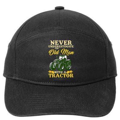 Never Underestimate An Old Man With A Tractor Farmer 7-Panel Snapback Hat