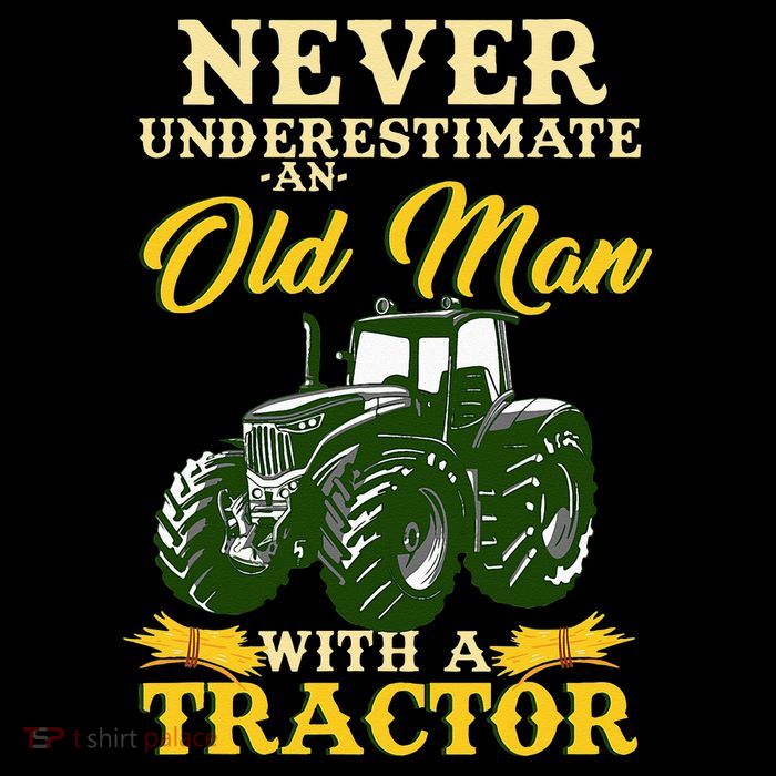 Never Underestimate An Old Man With A Tractor Farmer 7-Panel Snapback Hat