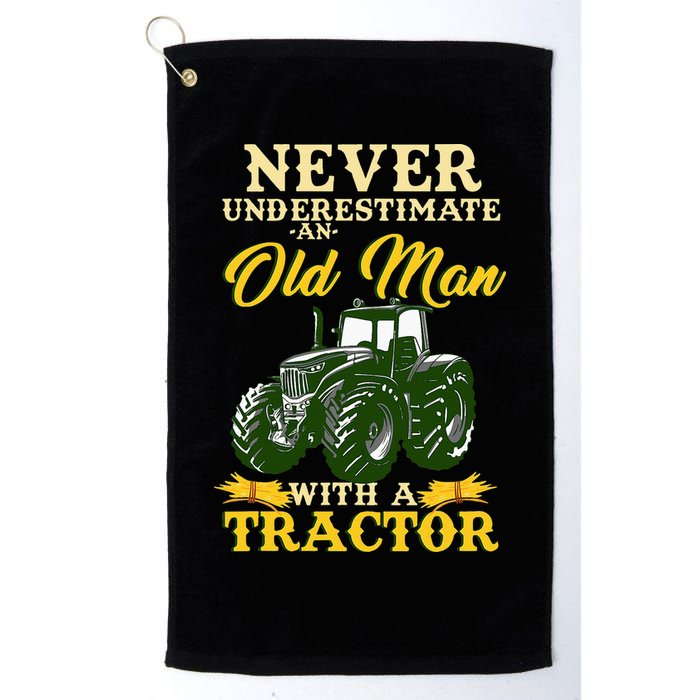 Never Underestimate An Old Man With A Tractor Farmer Golf Towel