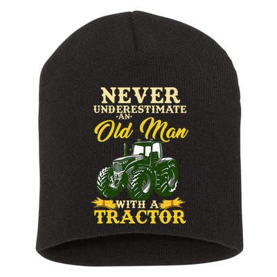 Never Underestimate An Old Man With A Tractor Farmer Short Acrylic Beanie