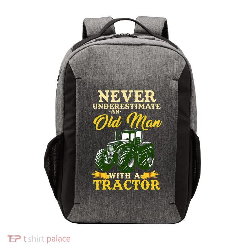 Never Underestimate An Old Man With A Tractor Farmer Vector Backpack