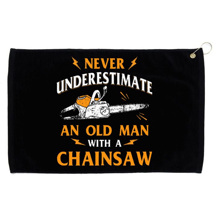 Never Underestimate An Old Man Lumberjack Chainsaw Grommeted Golf Towel