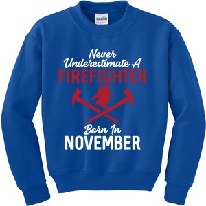 Never Underestimate A Firefighter Born In November Funny Bir Gift Kids Sweatshirt