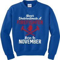 Never Underestimate A Firefighter Born In November Funny Bir Gift Kids Sweatshirt