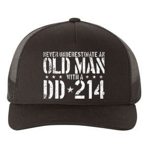 Never Underestimate An Old Man With A Dd214 Alumni Yupoong Adult 5-Panel Trucker Hat