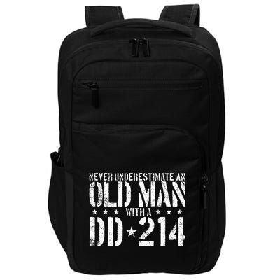 Never Underestimate An Old Man With A Dd214 Alumni Impact Tech Backpack