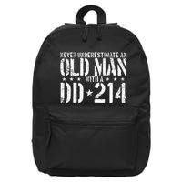 Never Underestimate An Old Man With A Dd214 Alumni 16 in Basic Backpack