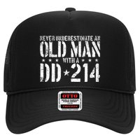 Never Underestimate An Old Man With A Dd214 Alumni Hat