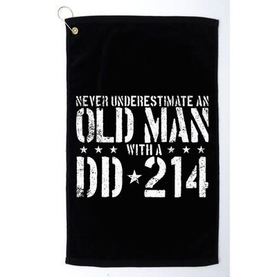 Never Underestimate An Old Man With A Dd214 Alumni Golf Towel