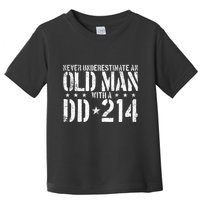 Never Underestimate An Old Man With A Dd214 Alumni Toddler T-Shirt