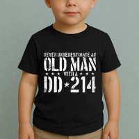 Never Underestimate An Old Man With A Dd214 Alumni Toddler T-Shirt