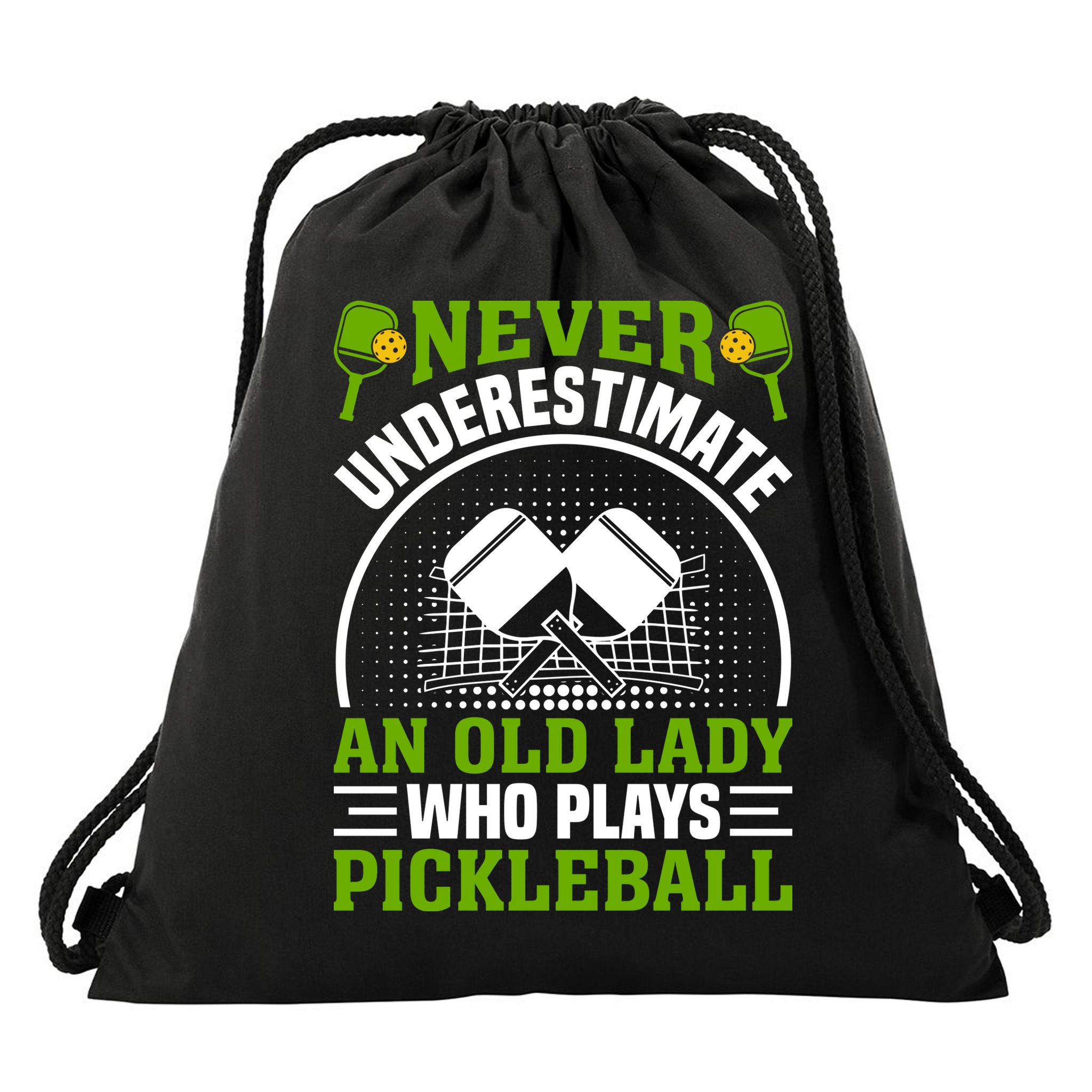 Never Underestimate An Old Lady Who Plays Pickleball Drawstring Bag