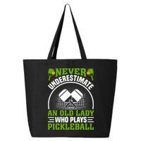 Never Underestimate An Old Lady Who Plays Pickleball 25L Jumbo Tote
