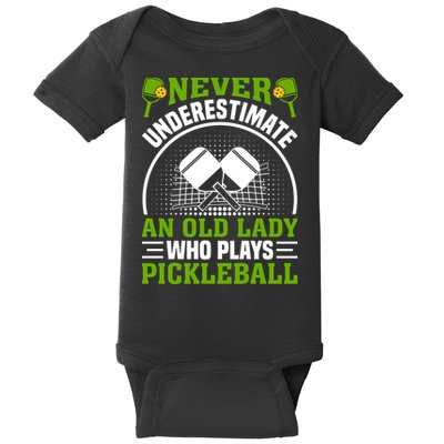 Never Underestimate An Old Lady Who Plays Pickleball Baby Bodysuit