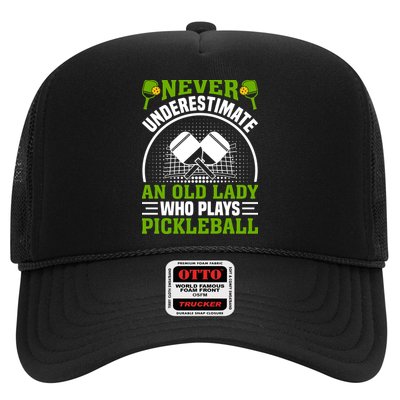 Never Underestimate An Old Lady Who Plays Pickleball Trucker Hat