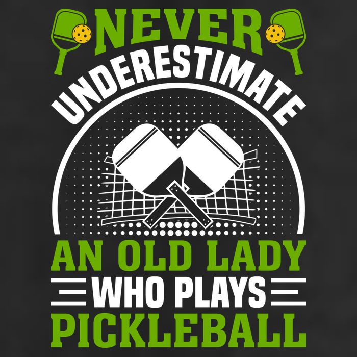 Never Underestimate An Old Lady Who Plays Pickleball Golf Towel