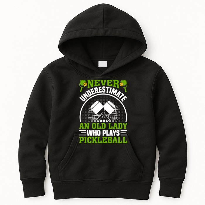 Never Underestimate An Old Lady Who Plays Pickleball Kids Hoodie
